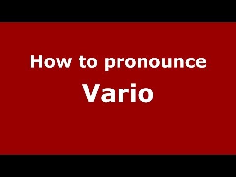 How to pronounce Vario (Italian/Italy) - PronounceNames.com