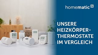 Homematic IP | Unsere Heizkörperthermostate im Vergleich