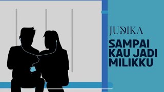 Download lagu Judika - Sampai Kau Jadi Milikku mp3