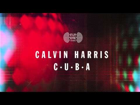 Calvin Harris | C.U.B.A
