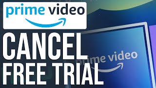 How To Cancel Your Amazon Prime 30 Day Free Trial (2024)