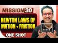 NEWTON LAWS OF MOTION FRICTION In ONE SHOT All Concepts Tricks PYQ NEET 2026