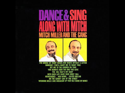 Mitch Miller and The Gang : DANCE &  SING ALONG WHIT MITCH