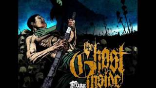 The Ghost Inside - Faith Or Forgivness with lyrics