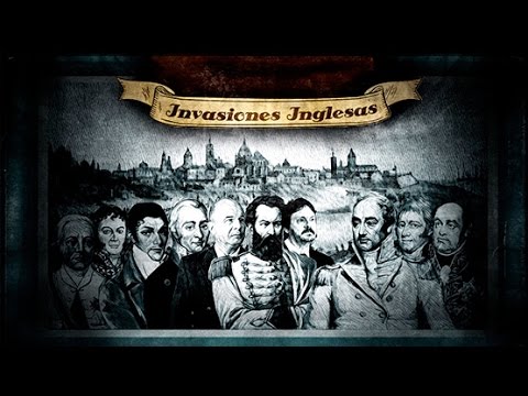Miniatura de Noticias de Ayer Capítulo 7: Invasiones inglesas (1 de 3)
