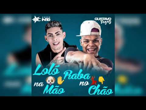 MC N10 & Gustavo Sagaz - Loló Na Mão, Raba No Chão ( Áudio Oficial ) BATIDÃO DE JAMPA