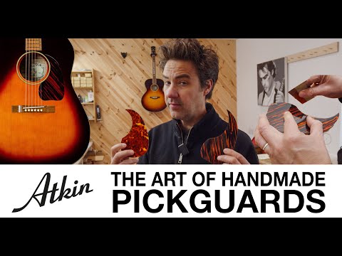 The Art of Handmade Pickguards Atkin Guitars