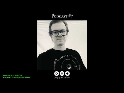 OYE Podcast #7 Kenneth Christiansen