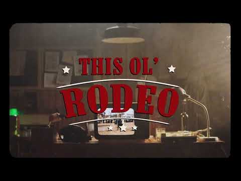 Chayce Beckham - This Ol' Rodeo (Lyric Video)