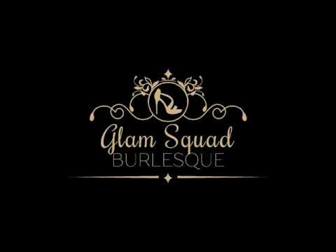 Glam Squad Burlesque - Promo Video