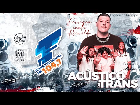 Acústico da Trans com Ferrugem 25-04-2025