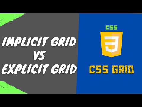 51. Implicit Grid vs Explicit Grid & the difference between them in CSS3 Grid - CSS