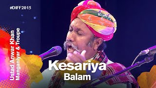 Download lagu Kesariya Balam | Anwar Khan Manganiyar & Troupe | Dhaka International FolkFest 2015 mp3