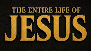 The Life of Jesus: The Full Story From the Manger to the Empty Tomb
