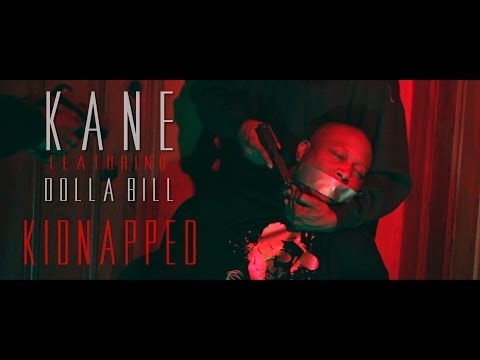 Kane ft. Dolla Bill - Kidnapped (SYS Compilation)