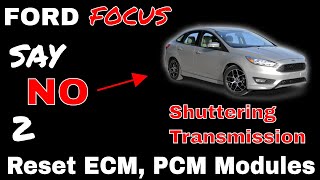 How To: Clear or Reset a Ford Focus ECM / PCM Module