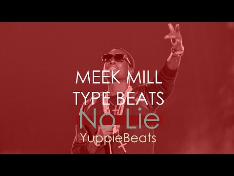 Meek Mill x Future x Drake Type Beat 2015 "No Lie" (Prod. By YuppieBeats)