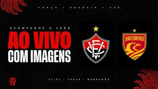 AO VIVO COM IMAGENS: VITÓRIA X JUAZEIRENSE | BAIANÃO 2026 | RODADA 4