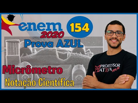 Questão 154 | Prova Azul ENEM 2020 | Gabarito Matemática | Notação Científica (MICRÔMETRO)