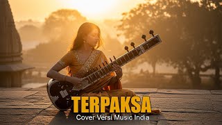 Download lagu TERPAKSA - RHOMA IRAMA ( COVER VERSI INDIA) mp3