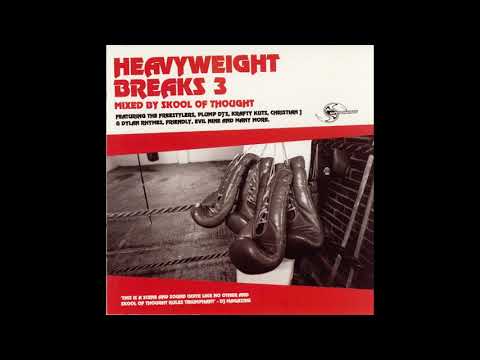 Heavyweight Breaks 3 mixed by Skool of Thought