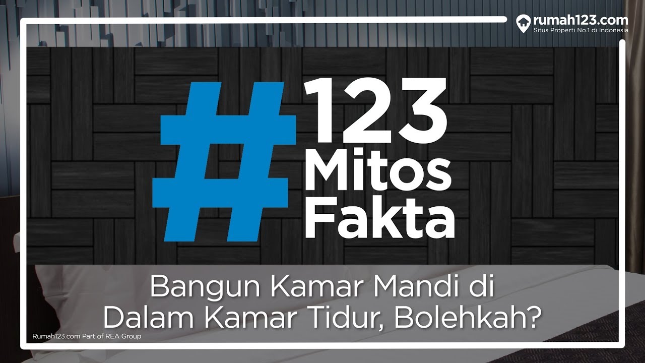 #123MitosFakta – Boleh ga Kamar Mandi di Dalam Kamar Tidur?