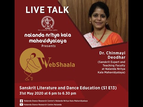 Nalanda Nritya Kala Mahavidyalaya - WebShaala - Dr. Smt. Chinmayi Deodhar - Episode 13