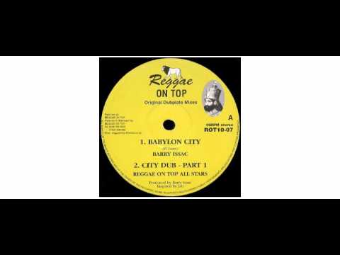 Barry Issac / Reggae On Top Allstars - Babylon City - 10" - Reggae On Top