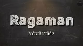 Faizal Tahir - Ragaman ( Lyrics)