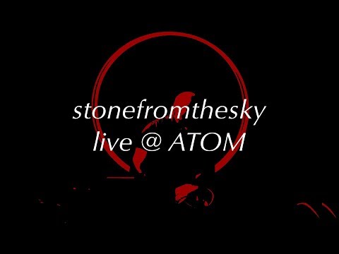 stonefromthesky - live @ ATOM festival