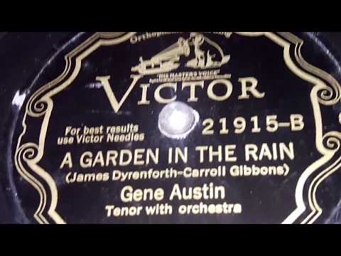 Gene Austin - A Garden In The Rain (1929)