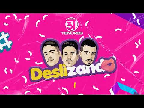 3T TENORES - DESLIZANDO (AUDIO OFFICIAL)