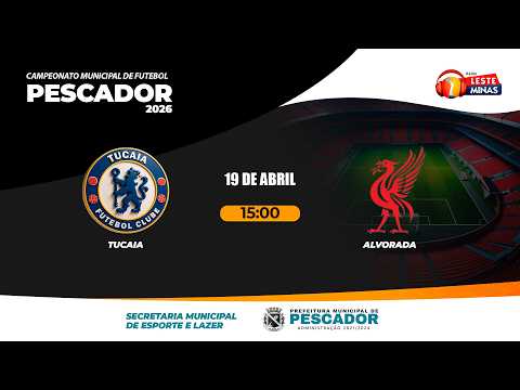 TUCAIA X ALVORADA | CAMPEONATO MUNICIPAL DE PESCADOR 2026