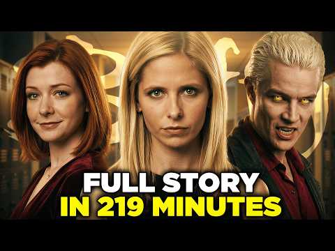 Buffy the Vampire Slayer FULL SERIES Recap (7 Seasons) in 219 Minutes
