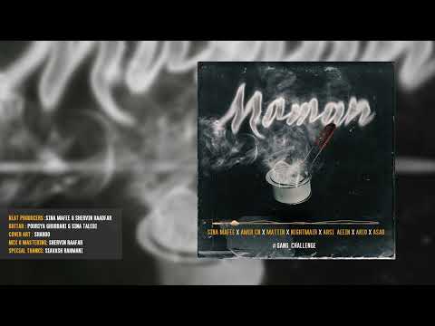 Sina Mafee - Maman (Ft.Amir CN,Mattin,Nightmair,ArsiAeein,Ario,Asar)