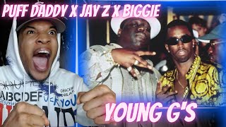 BIGGIE WAS A PROBLEM!! PUFF DADDY (FT. JAY Z x THE NOTORIOUS B.I.G.) - YOUNG G&#39;S | REACTION
