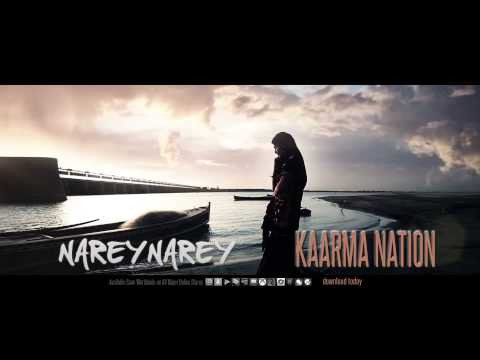 Narey Nareyy by Kaarma Nation - Teaser 3