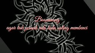 Download lagu Boomerang Agar tak pernah ada kata benci KARAOKE mp3