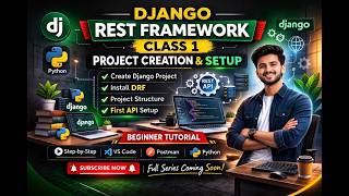 Django REST Framework Project Creation | Class 1 | Beginner Step-by-Step Tutorial|Tamil