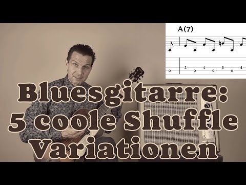 Bluesgitarre lernen: Der Shuffle-Rhythmus, Triolen leicht gemacht, einfaches Tutorial für Einsteiger