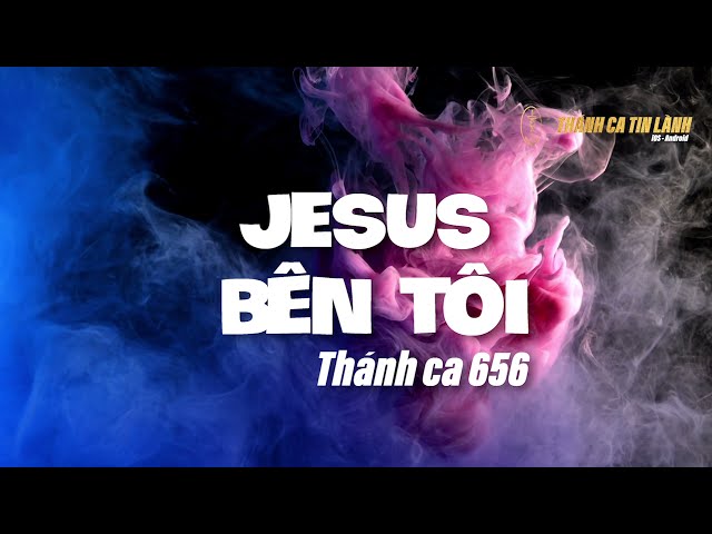 THÁNH CA 656 | GIÊ XU BÊN TÔI | KARAOKE THÁNH CA TIN LÀNH