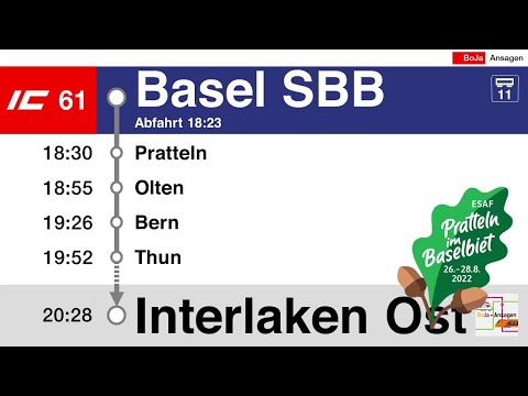 SBB Ansagen / Begrüssung | ESAF IC61 Basel SBB - Interlaken Ost | BoJa Ansagen