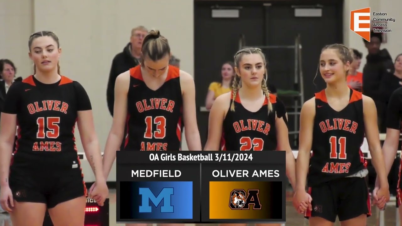 OA Girl's Basketball vs Medfield MIAA Final Four Playoff 3/11/24