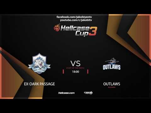 [TR] ex-Dark Passage vs Outlaws - Hellcase Cup 3 Closed Qualifier - Maç Tekrarı