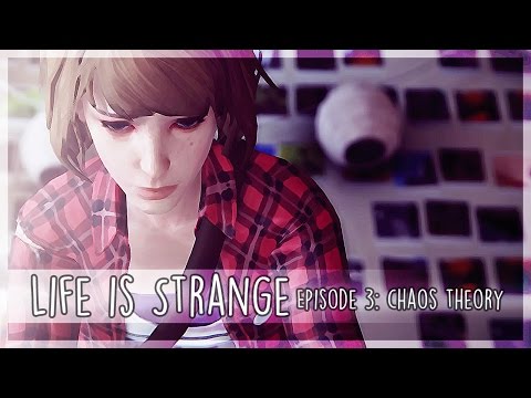 Life is Strange - Episode 3 | Chaos Theory (Replay)