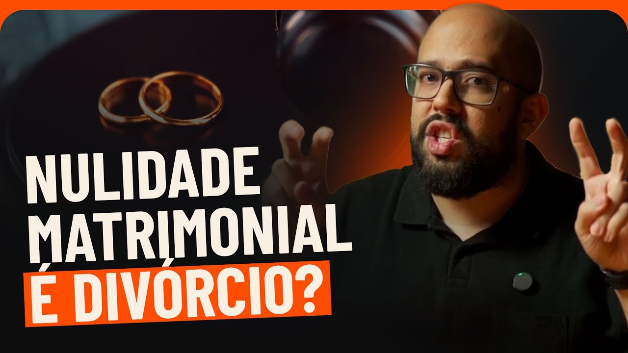O VERDADEIRO significado da NULIDADE MATRIMONIAL | PAC #39