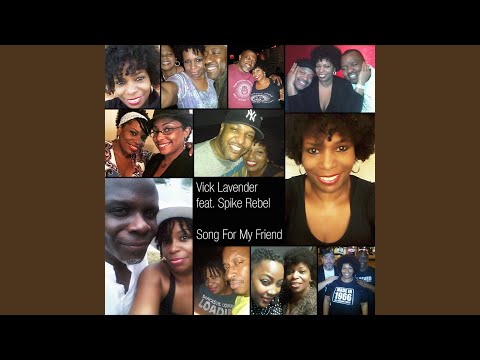 Song For My Friend (Twirl) (Sophisticado Community Mix)