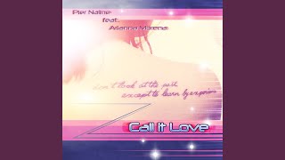 CALL IT LOVE (feat. Arianna Morena)