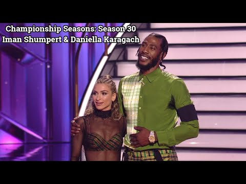 Championship Seasons: Season 30 Iman Shumpert & Daniella Karagach