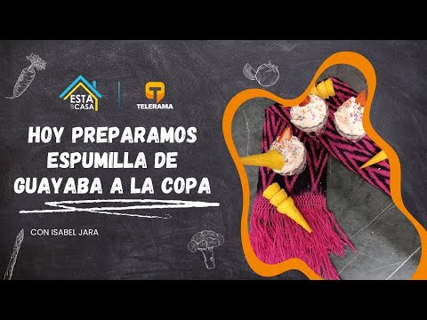 Hoy preparamos espumilla de guayaba a la copa
